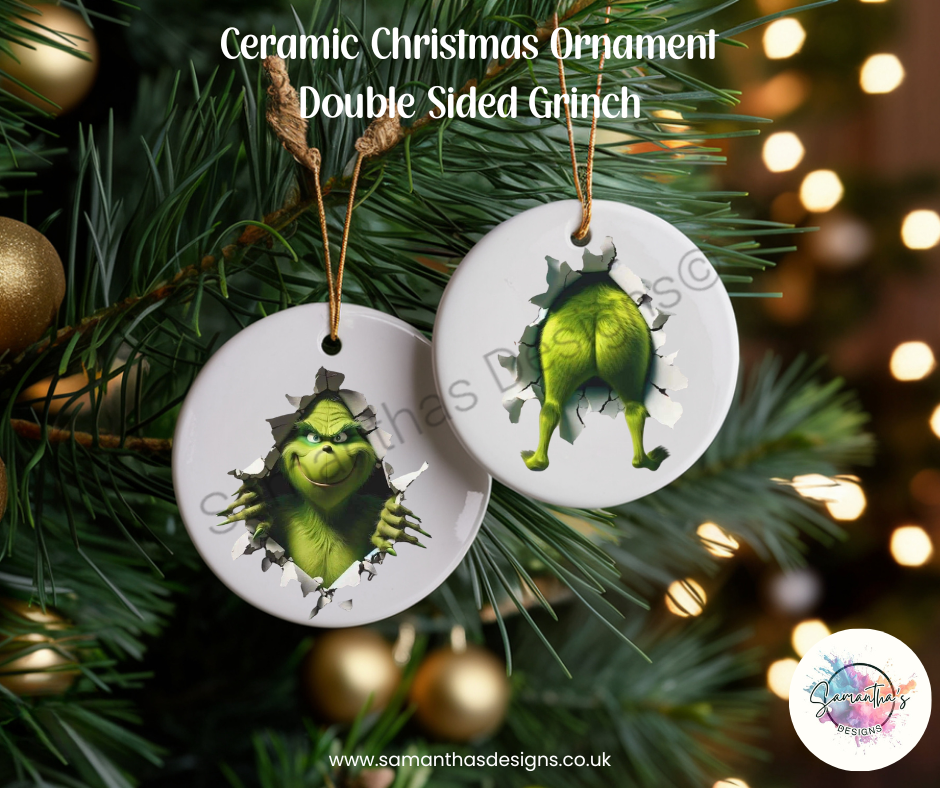 Ceramic Christmas Ornament - Grinch - Double Sided