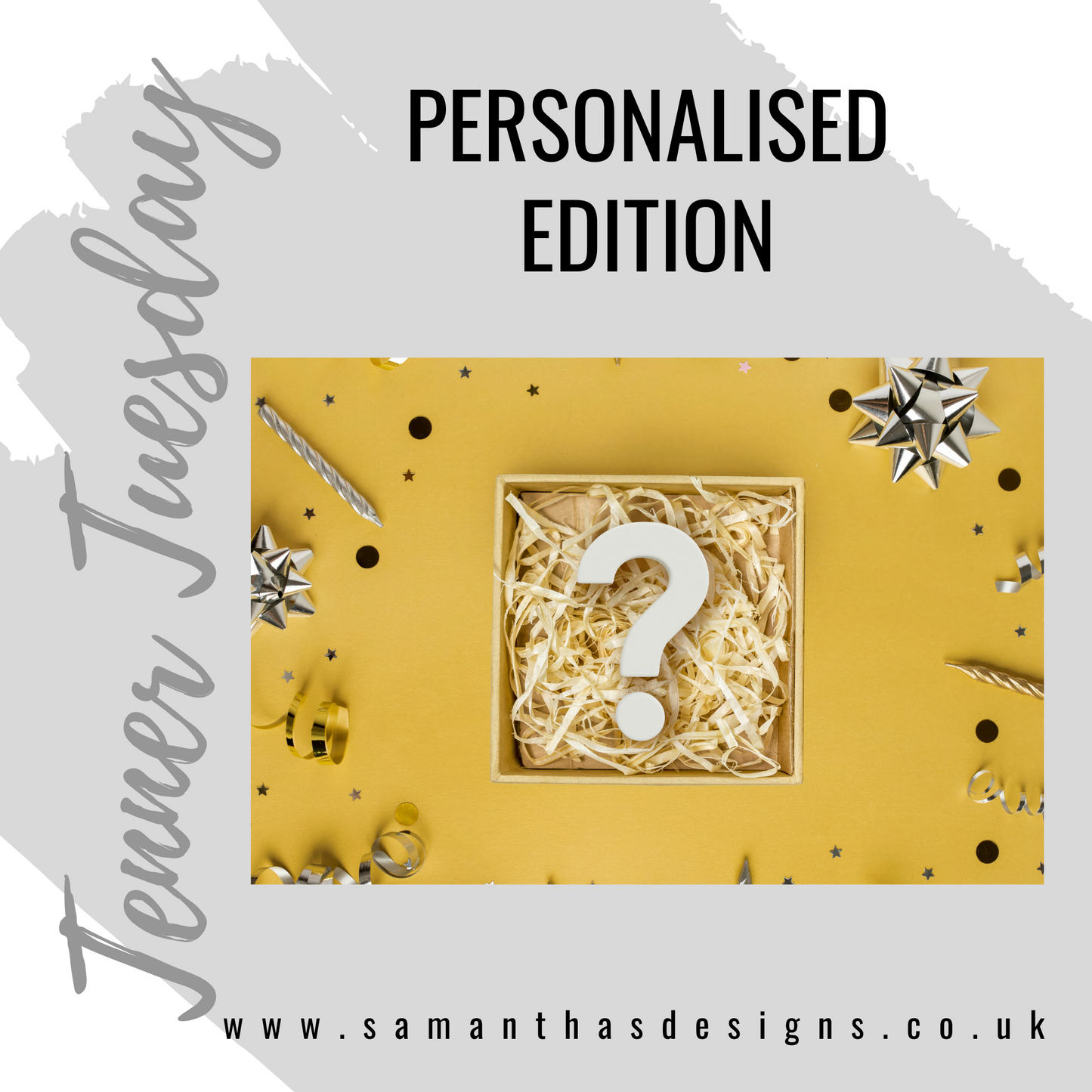 Tenner Tuesday Box - Personalised Edition