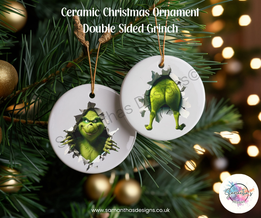 Ceramic Christmas Ornament - Grinch - Double Sided