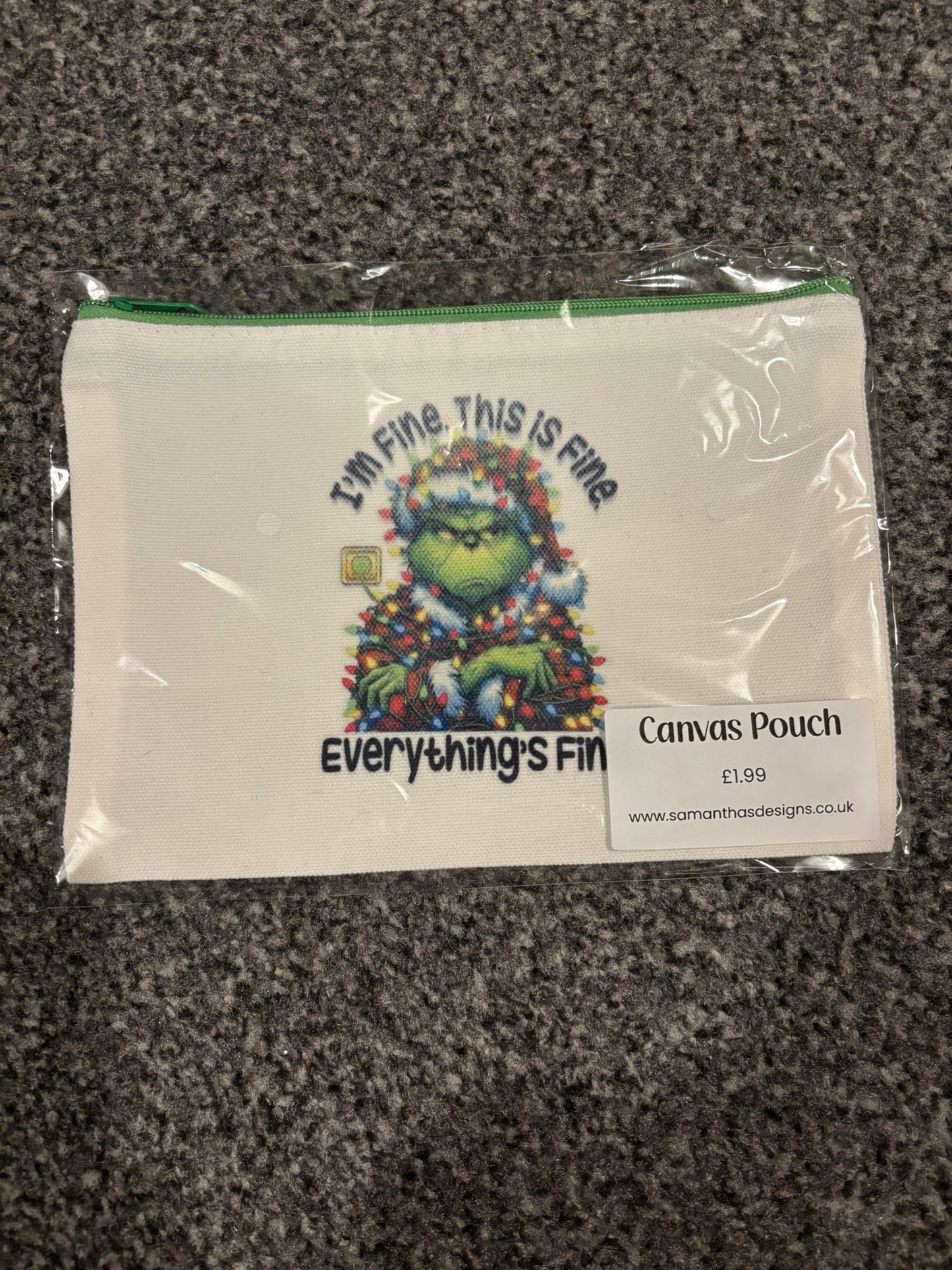 REDUCED TO CLEAR - I'm Fine Grinch Canvas Pouch