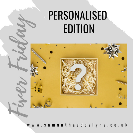 Fiver Friday Box - Personalised Edition