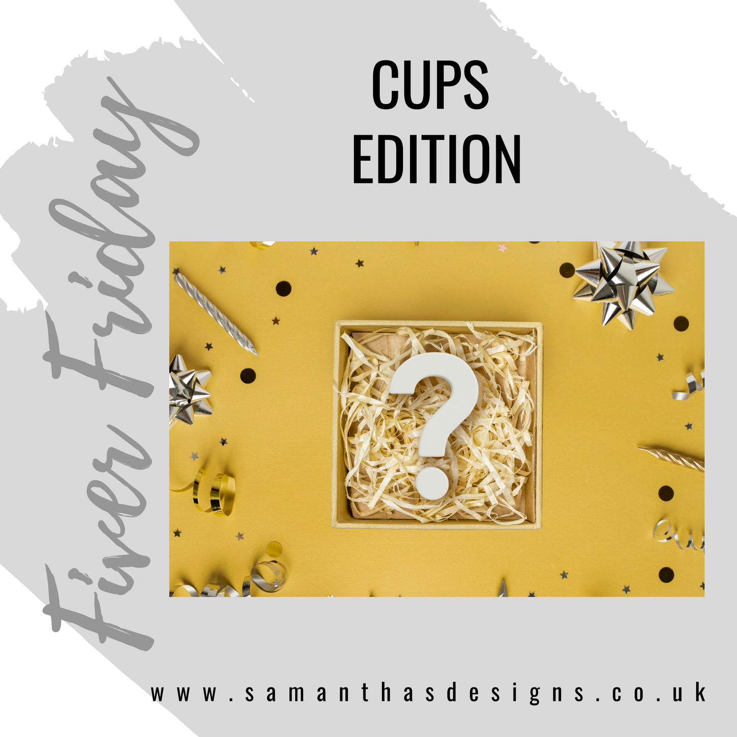 Fiver Friday Box - Cups Edition