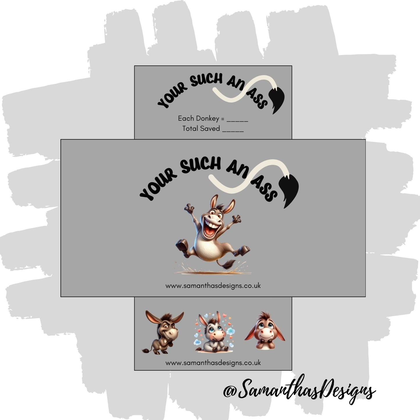Your Such An Ass Savings Tracker on a grey background with funny donkey illustrations